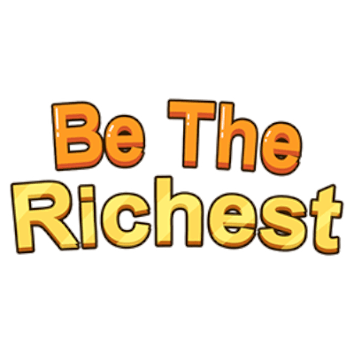 Be The Richest