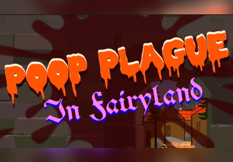 Poop Plague in Fairyland Steam CD Key