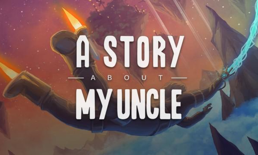 A Story About My Uncle - game review. | Gamehag