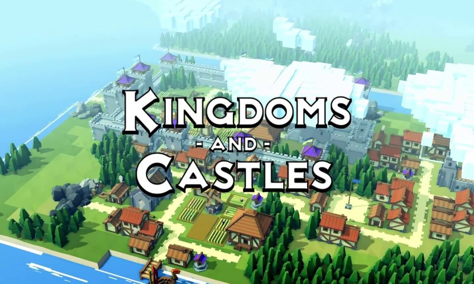 Kingdoms and Castles - PC Review | Gamehag