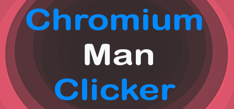 Chromium Man Clicker logo