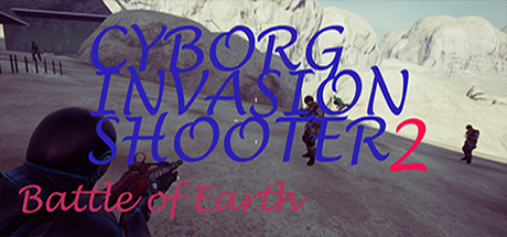 Cyborg Invasion Shooter 2: Battle Of Earth logo