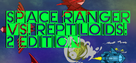 Space Ranger vs. Reptiloids: 2 Edition logo