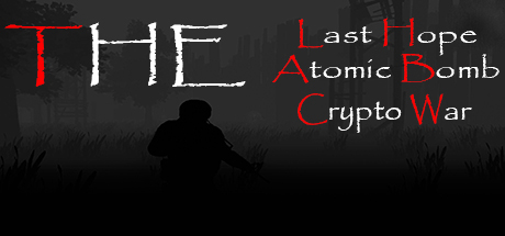 The Last Hope: Atomic Bomb - Crypto War logo