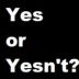 yes_or_yesnt